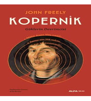 Kopernik - Göklerin Devrimcisi