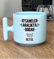 Kişiye Özel Efsaneler Aralıkta Doğar Hediye Pastel T Kupa Doğum Günü Hediyesi (Mavi)