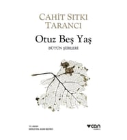 Otuz Beş Yaş Bütün Şiirleri