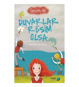 Duvarlar Resim Olsa