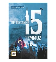 Bir Destandır 15 Temmuz