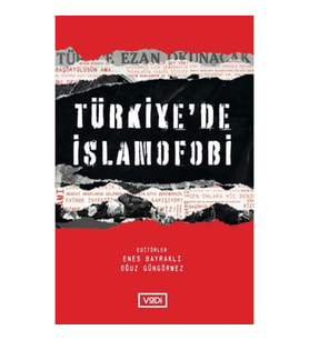 Türkiye’de İslamofobi