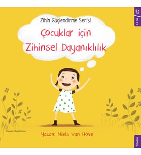 Çocuklar için Zihinsel Dayanıklılık