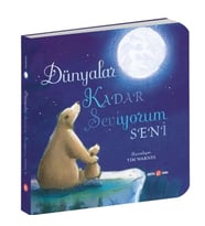 Dünyalar Kadar Seviyorum Seni