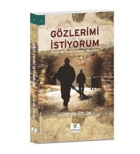 Gözlerimi İstiyorum