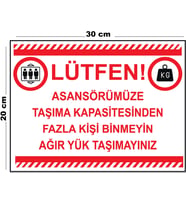 Metal Asansörümüze Taşıma Kapasitesinden Fazla Kişi 20cm x 30cm A4 Büyüklüğünde Uyarı Levhası Yönlen