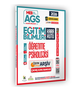 2026 MEB AGS Eğitim Bilimlerinin Kara Kutusu ÖĞRENME PSİKOLOJİSİ ÖSYM Çıkmış Soru Bankası Çözümlü