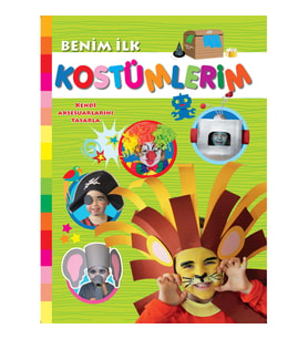Benim İlk Kostümlerim