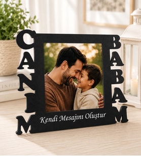 Kişiye Özel Fotoğraflı CANIM BABAM Yazılı Fotoğraflı Masaüstü Çerçeve Siyah