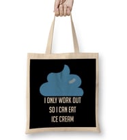 I Workout Because Ice Cream Funny Exercise Bez Çanta Uzun Saplı
