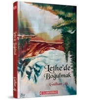 Lethe'de Boğulmak