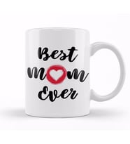 Best Mom Ever Gifts Anneler Günü 07 Kupa Bardak Porselen