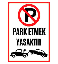 Garaj Kapısı Park Etmek Yasaktır Uyarı Ikaz Levhası Pvc Kaplama A4 (Çok Renkli)
