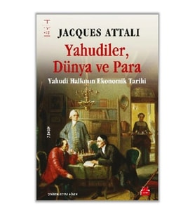 Yahudiler, Dünya ve Para - Yahudi Halkının Ekonomik Tarihi