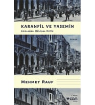 Karanfil ve Yasemin (Açıklamalı Orijinal Metin)