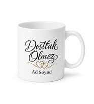 İsme Özel Dostluk Ölmez Yazılı Kupa Bardak Arkadaşa Hediye