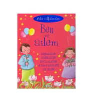 Ben ve Ailem Çiçek Komisyon Çiçek Yayıncılık