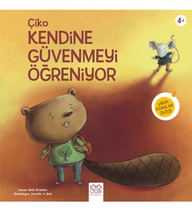 Çiko Kendine Güvenmeyi Öğreniyor