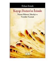 Kayıp Destan'ın İzinde