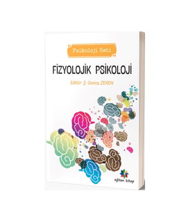 Fizyolojik Psikoloji & Ş.Gonca Zeren