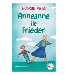 Anneanne ile Frieder