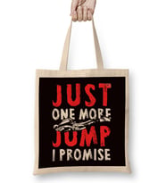 Just One More Jump Skydiving Skydiver Parachuting Parachute Bez Çanta Uzun Saplı
