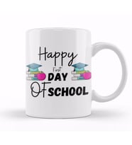 Happy First Day Of School Quotes 2021 BACK TO SCHOOL Kupa Bardak Porselen