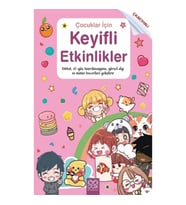 Çocuklar İçin Keyifli Etkinlikler (Çıkartmalı)