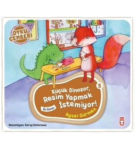 Küçük Dinozor Resim Yapmak İstemiyor - Öykü Çemberi 5