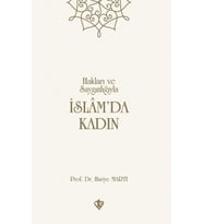 Hakları ve Saygınlığıyla İslamda Kadın
