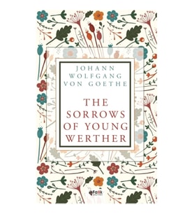 The Sorrows Of Young Werther