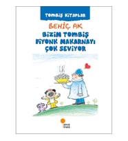 Bizim Tombiş Fiyonk Makarnayı Çok Seviyor