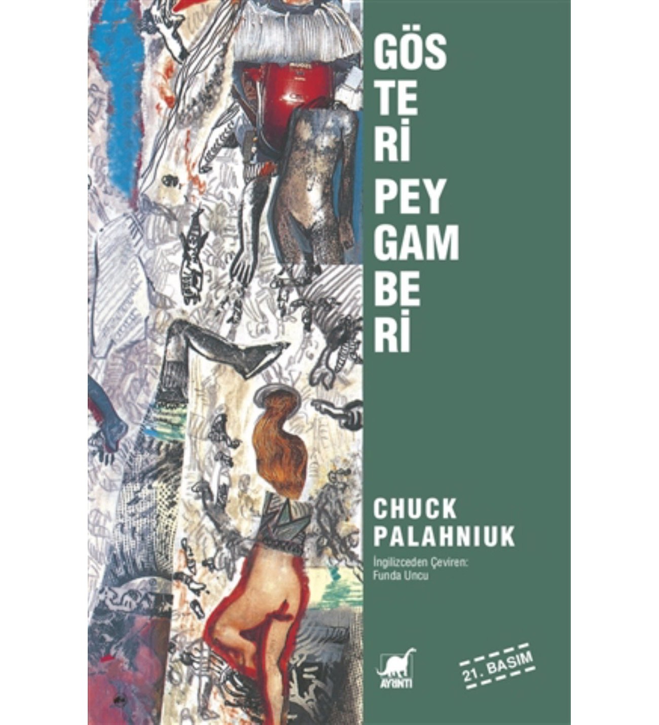 Gsteri Peygamberi Chuck Palahniuk - Chuck Palahniuk