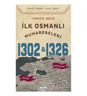 İlk Osmanlı Muharebeleri Bafeus 1302 & Pelekanon 1326