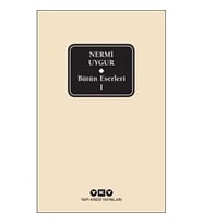 Bütün Eserleri 1 - Nermi Uygur (Krem)