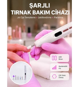 Evde ve Profesyonel Kullanıma Uygun Tasarımlı Tırnak Bakım Cihazı