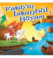 Fatih'in İstanbul Rüyası