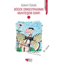 Böcek Orkestrasının Muhteşem Sınıfı -1