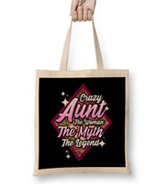 Funny Crazy Aunt The Woman The Myth The Legend Bez Çanta Uzun Saplı