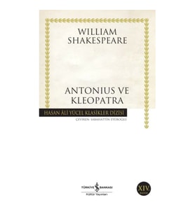 Antonius ve Klopatra - Hasan Ali Yücel Klasikleri