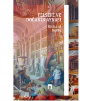 Felsefe Ve Doğanın Aynası Richard Rorty