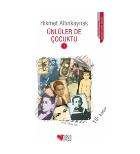 Hikmet Altınkaynak Ünlüler De Çocuktu 1  /