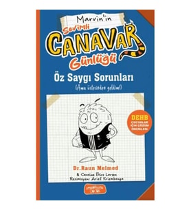 Sevimli Canavar Günlüğü - Öz Saygı Sorunları