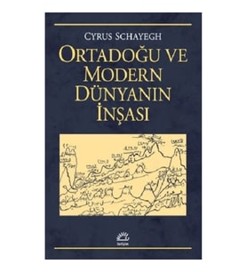 Ortadoğu ve Modern Dünyanın İnşası