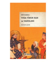 Son İlhanlı Toga Timur Han ve Varisleri