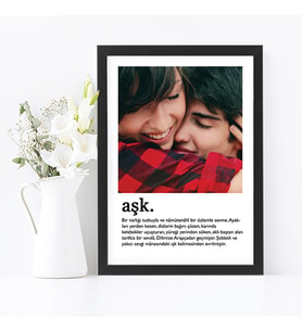 KİŞİYE ÖZEL TASARIM HEDİYE  AŞK  SİYAH  SÖZLÜK  ANLAMI FOTOĞRAF ÇERÇEVESİ  21X30