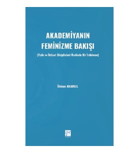 Akademiyanın Feminizme Bakışı