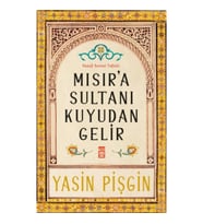 Mısır'a Sultanı Kuyudan Gelir
