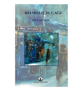 Belirsizlik Çağı