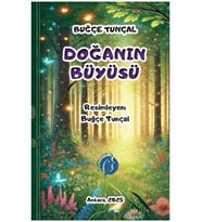 Doğanın Büyüsü - Buğçe Tunçal